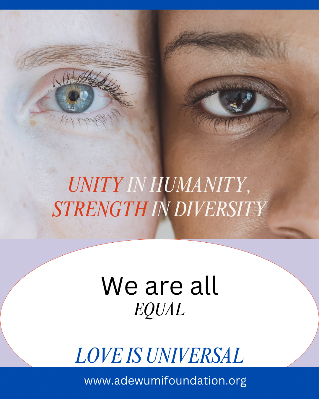 You are currently viewing Unity in Humanity, Strength in Diversity
