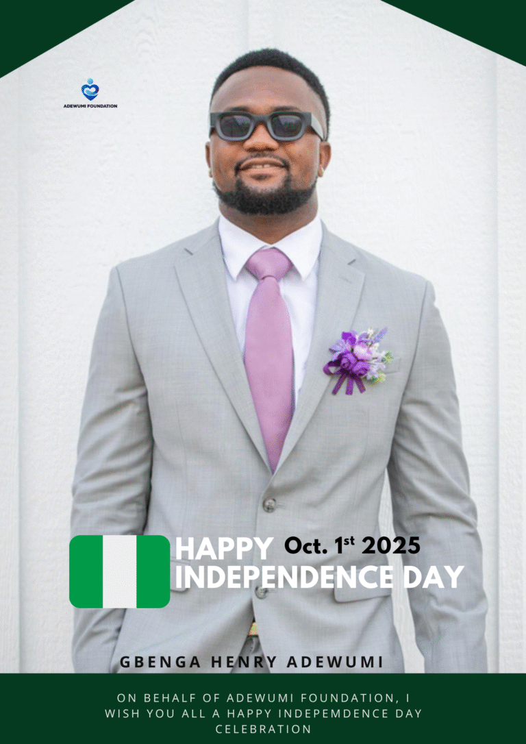 Goodwill Message from Mr. Gbenga Henry Adewumi, Founder of Adewumi Foundation